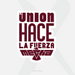 La Union Hace La Fuerza MEChA Stickers